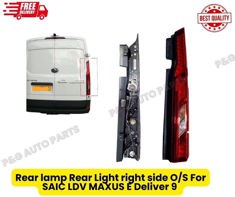 Rear lamp Rear Light right side O/S  For SAIC LDV MAXUS  E Deliver 9