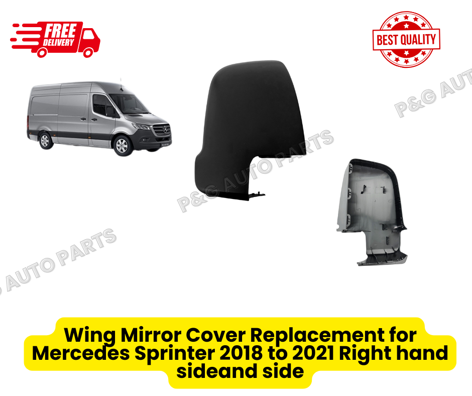 Wing Mirror Cover Replacement for Mercedes Sprinter 2018 to 2021 Right hand sideand side