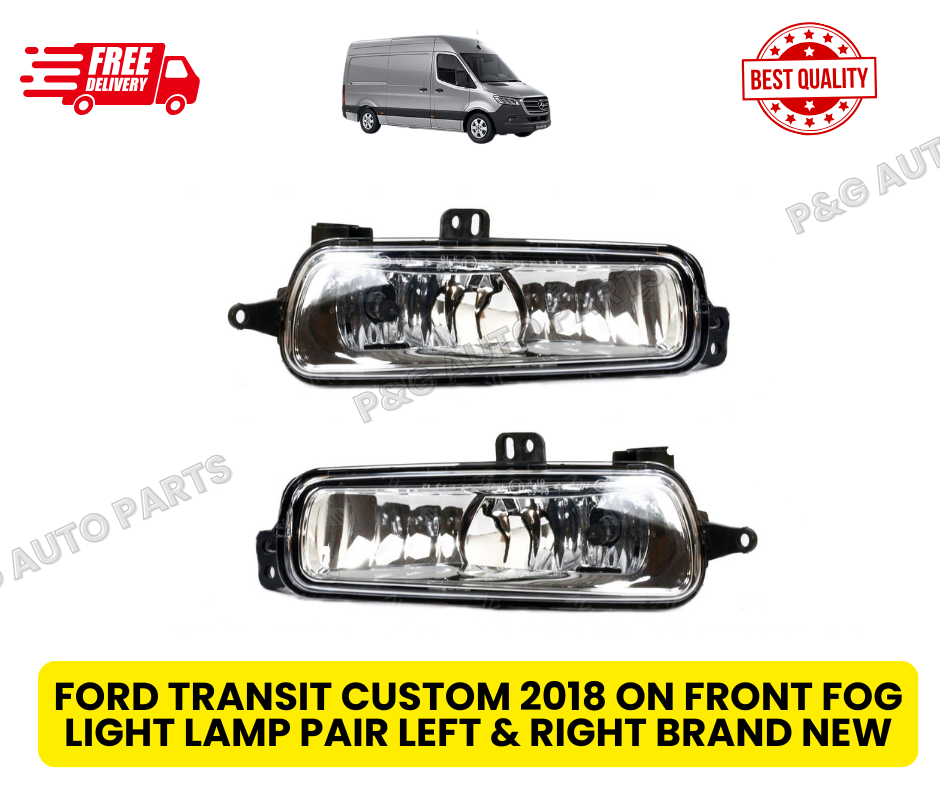 FORD TRANSIT CUSTOM 2018 ON FRONT FOG LIGHT LAMP PAIR LEFT & RIGHT BRAND NEW